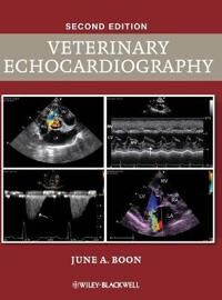 Veterinary Echocardiography Av June A. (Colorado State University Fort Collins Co) Boon