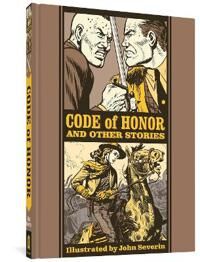 Code Of Honour And Other Stories Av John Severin, Will Elder