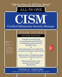 Cism Certified Information Security Manager All-In-One Exam Guide, Second Edition Av Peter Gregory Cism Certified Information Security Manager All-In-One Exam Guide, Second Edition Av Peter Gregory