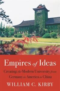 Empires Of Ideas Av William C. Kirby