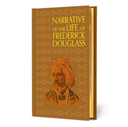 Narrative of the Life of Frederick Douglass Narrative of the Life of Frederick Douglass