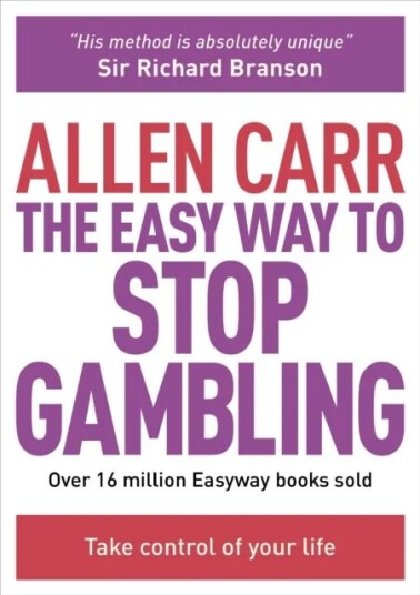 The Easy Way To Stop Gambling Av Allen Carr