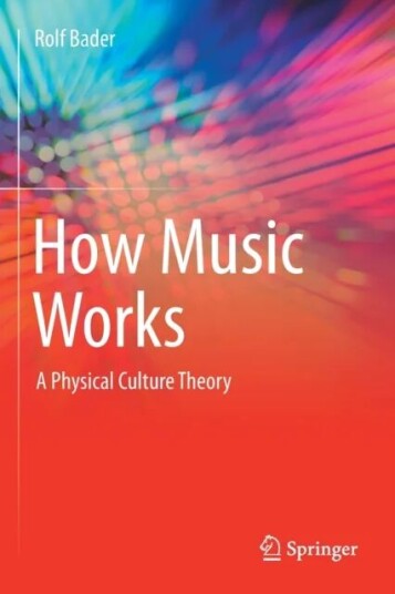 How Music Works Av Rolf Bader
