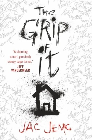 The Grip Of It Av Jac Jemc
