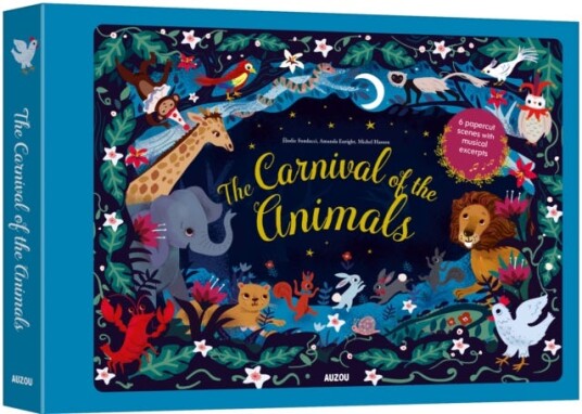 The Carnival Of The Animals Av Elodie Fondacci The Carnival Of The Animals Av Elodie Fondacci