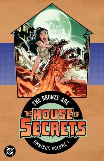 House of Secrets: The Bronze Age Omnibus Vol. 1 New Edition