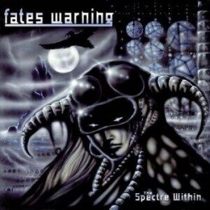 Fates Warning - The Spectre Within