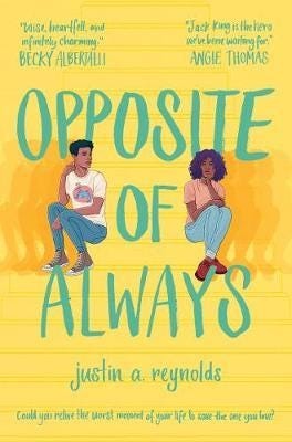 Opposite Of Always Av Justin Reynolds