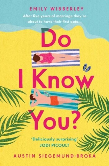 Do I Know You? Av Emily Wibberley, Austin Siegemund-Broka