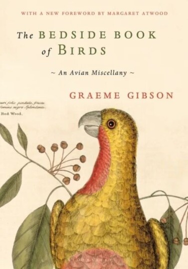 The Bedside Book Of Birds Av Graeme Gibson The Bedside Book Of Birds Av Graeme Gibson