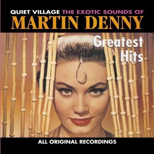MediaTronixs Martin Denny : Greatest Hits: QUIET VILLAGE THE EXOTIC SOUNDS OF CD (1999) Pre-Owned MediaTronixs Martin Denny : Greatest Hits: QUIET VILLAGE THE EXOTIC SOUNDS OF CD (1999) Pre-Owned