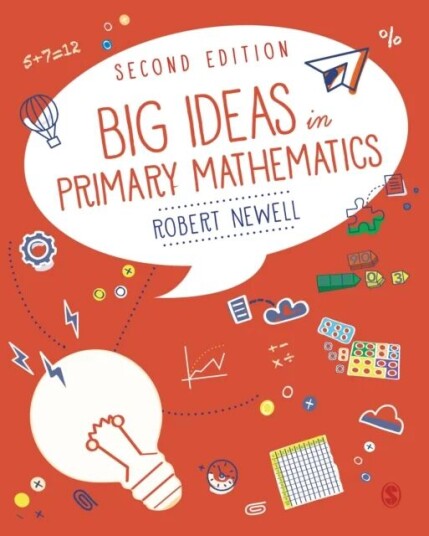 Big Ideas In Primary Mathematics Av Robert Newell
