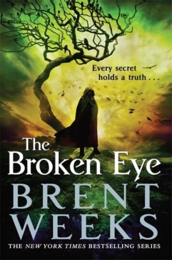 The Broken Eye Av Brent Weeks
