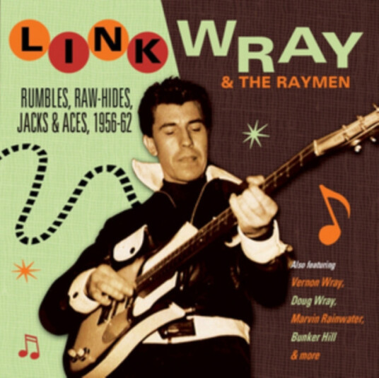 Link Wray & The Wraymen Rumbles, RawHides, Jacks & Aces 195662 CD