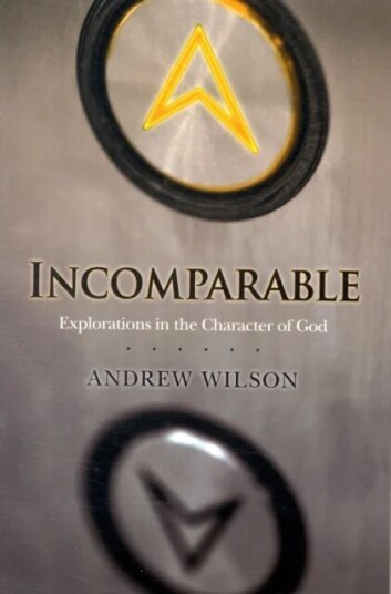 Incomparable ( Revised Edition ) Av Andrew Wilson