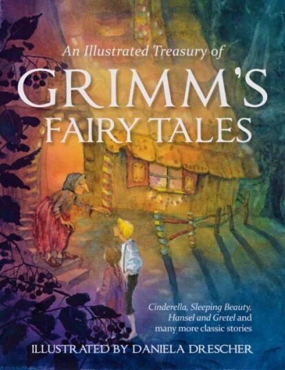 An Illustrated Treasury Of Grimm'S Fairy Tales Av Jacob And Wilhelm Grimm