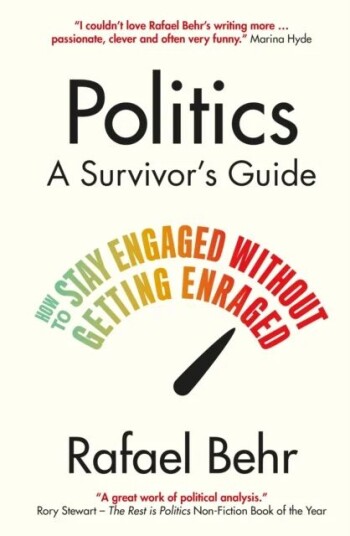 Politics: A Survivor'S Guide Av Rafael (Author) Behr