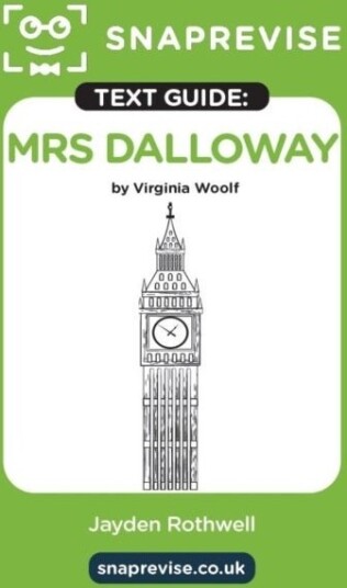 SnapRevise Mrs Dalloway Text Guide for English Literature