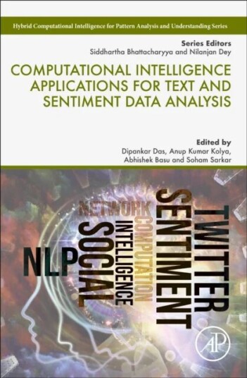 Computational Intelligence Applications For Text And Sentiment Data Analysis Computational Intelligence Applications For Text And Sentiment Data Analysis
