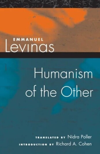 Humanism Of The Other Av Emmanuel Levinas