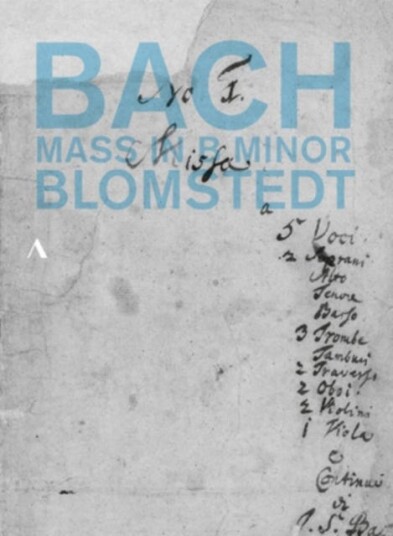Bach: Mass In B Minor (Blomstedt) DVD Bach: Mass In B Minor (Blomstedt) DVD