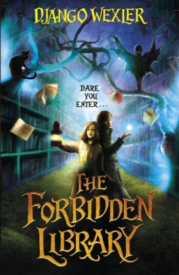 The Forbidden Library Av Django Wexler