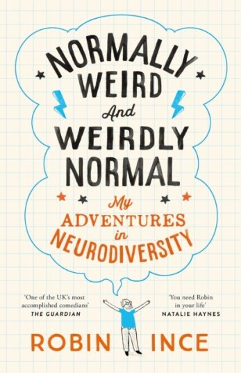Normally Weird and Weirdly Normal  My Adventures in Neurodiversity