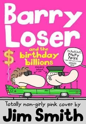 Barry Loser And The Birthday Billions Av Jim Smith