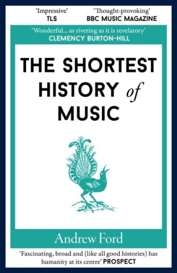 The Shortest History of Music The Shortest History of Music