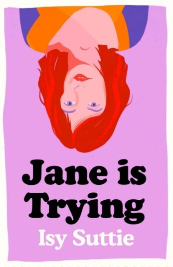 Jane Is Trying Av Isy Suttie
