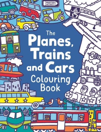 The Planes Trains And Cars Colouring Book The Planes Trains And Cars Colouring Book