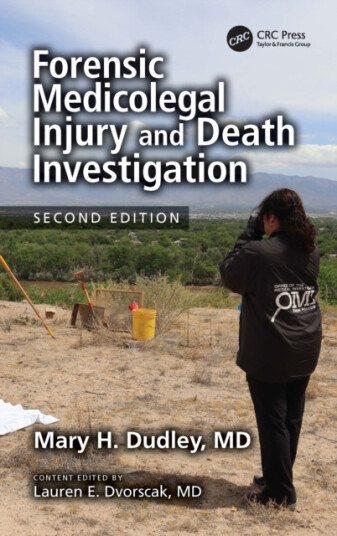 Forensic Medicolegal Injury and Death Investigation Forensic Medicolegal Injury and Death Investigation