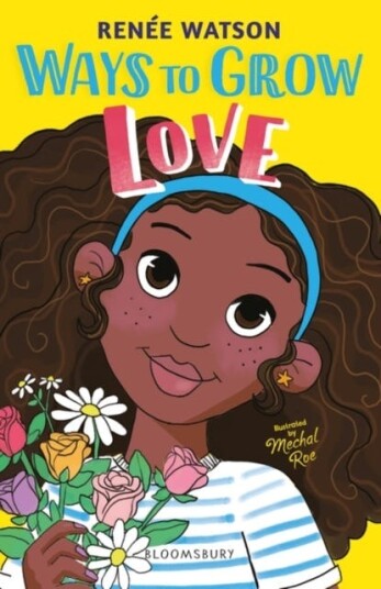 Ways To Grow Love Av Ms Renee Watson