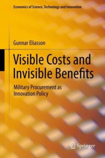 Visible Costs And Invisible Benefits Av Gunnar Eliasson