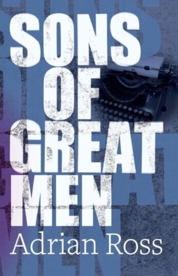 Sons of Great Men Sons of Great Men