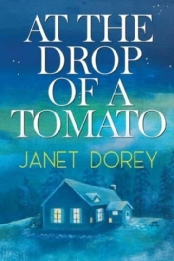 At The Drop of a Tomato At The Drop of a Tomato