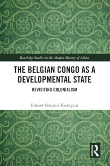 The Belgian Congo as a Developmental State  Revisiting Colonialism