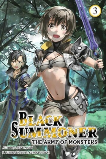 Black Summoner, Vol. 3 (light novel) Black Summoner, Vol. 3 (light novel)