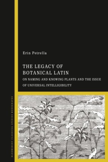 The Legacy of Botanical Latin