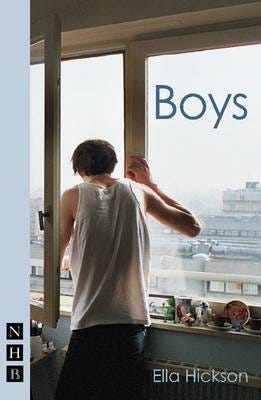 Boys (Nhb Modern Plays) Av Ella Hickson Boys (Nhb Modern Plays) Av Ella Hickson
