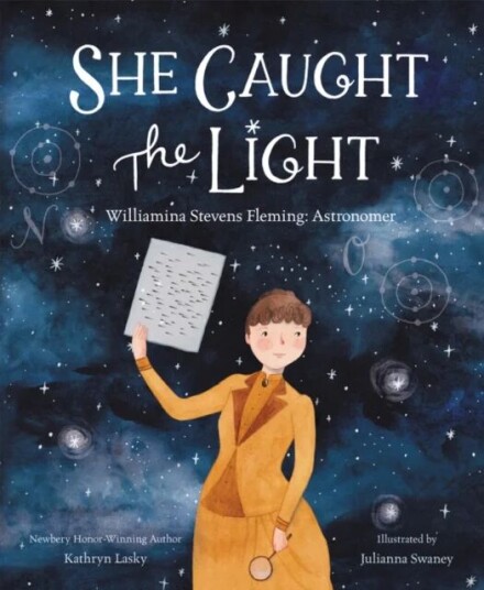 She Caught The Light Av Kathryn Lasky