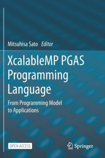 XcalableMP PGAS Programming Language