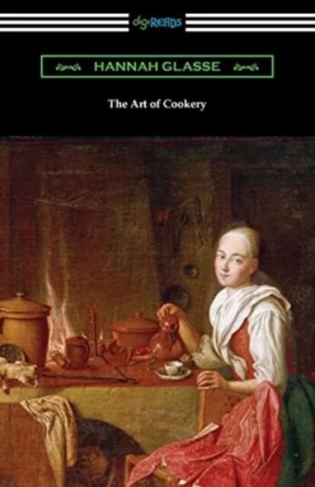 The Art Of Cookery Av Hannah Glasse