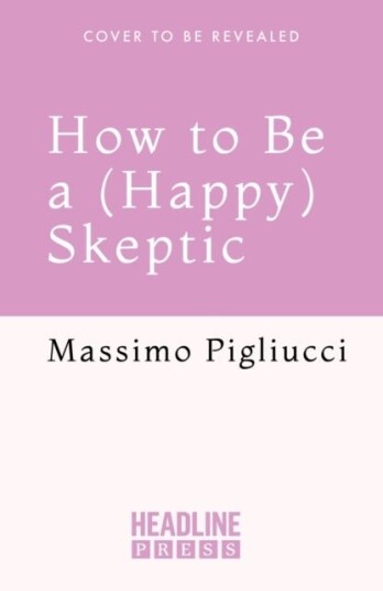 How to Be a Happy Skeptic