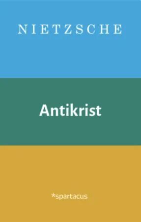 Antikrist Av Friedrich Nietzsche
