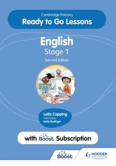 Cambridge Primary Ready To Go Lessons For English 1 Second Edition With Boost Subscription Av Leila Copping, Katrina Feakes