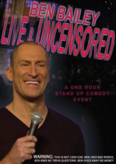 Ben Bailey: Live And Uncensored DVD