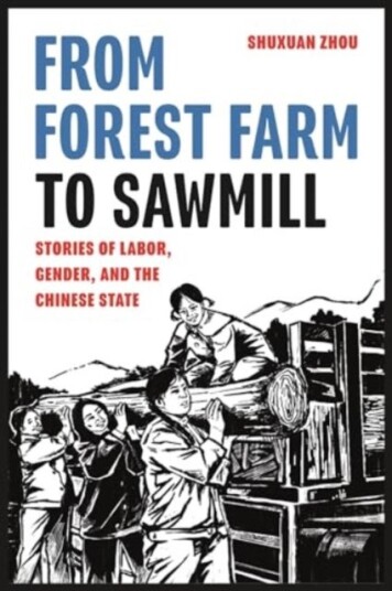 From Forest Farm to Sawmill From Forest Farm to Sawmill