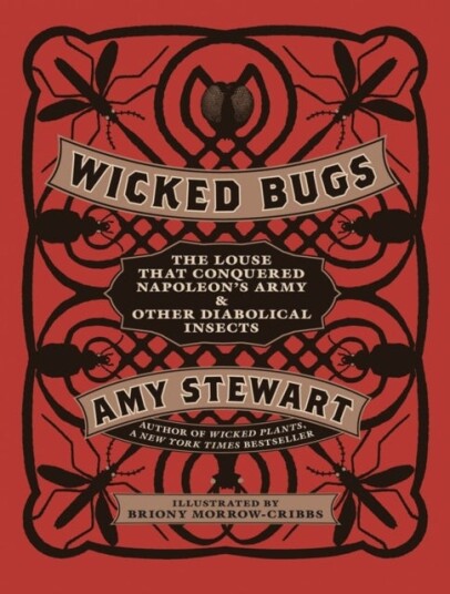 Wicked Bugs Wicked Bugs