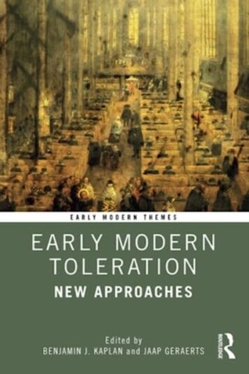 Early Modern Toleration Early Modern Toleration